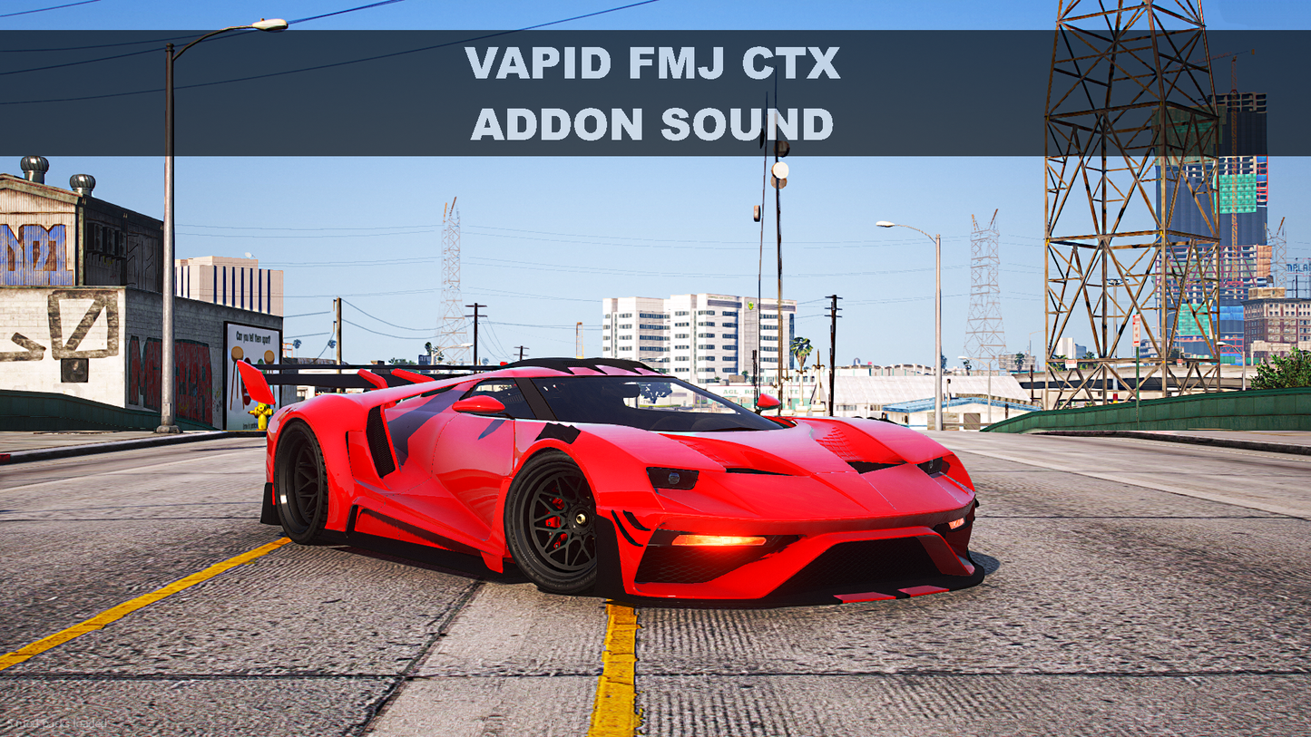 Vapid FMJ CTX | Addon Sound | Vanilla Edit