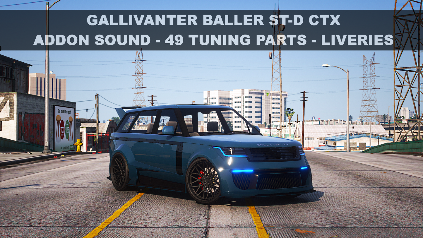 Gallivanter Baller ST-D CTX | Addon Sound | 49 Tuning Parts | Liveries | Vanilla Edit